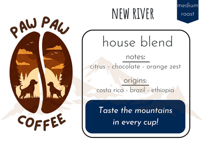 New River - House Blend